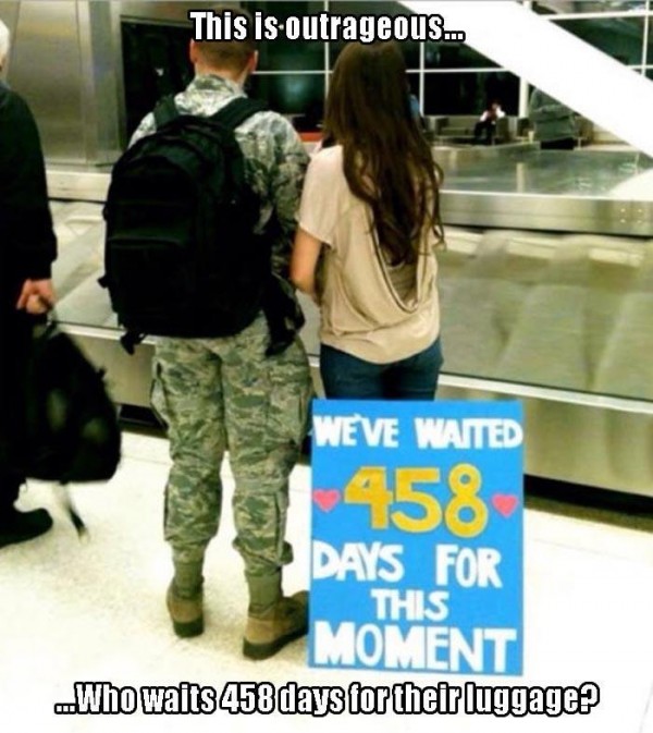 memes - luggage meme - This is outrageous... Weve Waited 58 Days For This Moment Who waits 458 days for their luggage?
