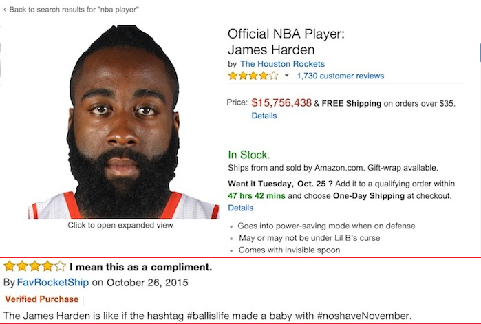 amazon reviews - beard - Back to search results for "nba player" Official Nba Player James Harden by The Houston Rockets 1,730 customer reviews Price $15,756,438 & Free Shipping on orders over $35. Details In Stock Ships from and sold by Amazon.com. Giftw