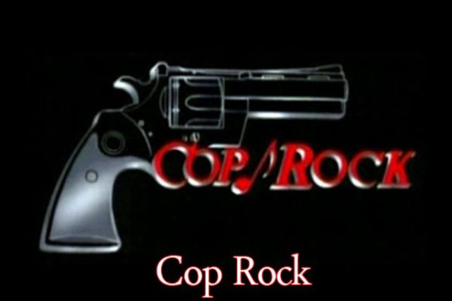 firearm - CopRock Cop Rock
