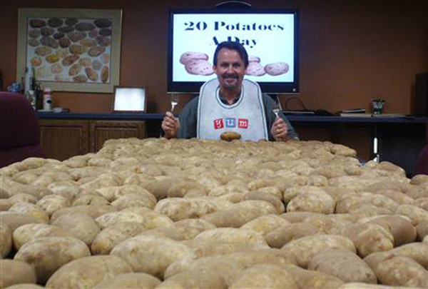 Chris Voight has a reason to love potatoes—he's the head of the Washington State Potato Commission. When the USDA barred people from using food vouchers for white potatoes, he protested by eating only potatoes for 60 days. Over this time, he consumed 20 spuds a day and lost 27 lbs in the process. Potatoes are a complete protein, but also slightly toxic and lacking vitamins and calcium, so it's not wise to live on fries alone.