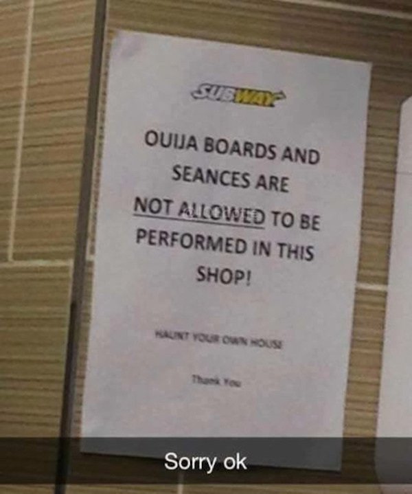 ouija board subway - Ouua Boards And Seances Are Not Allowed To Be Performed In This Shop! Kunt Your Own House Sorry ok