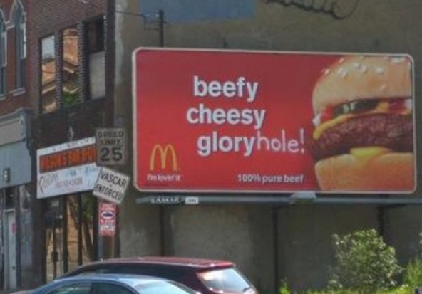 funny billboard graffiti - beefy cheesy gloryhole! Deo Vascar 100% pure beel