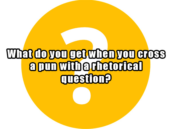 dad jokes - circle - What do you get when you cross a pun with a rhetorical question?