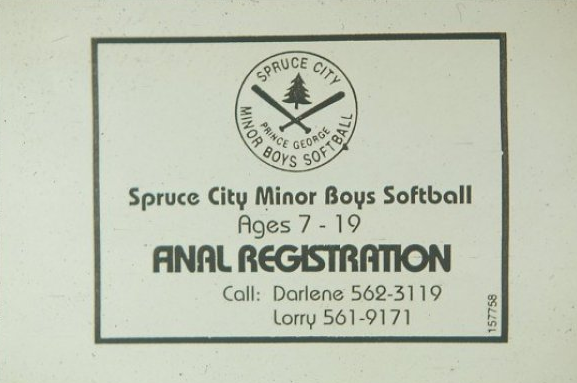 label - Minor Ace Geo George W Soys 50 Spruce City Minor Boys Softball Ages 7 19 Anal Registration Call Darlene 5623119 Lorry 5619171 157758
