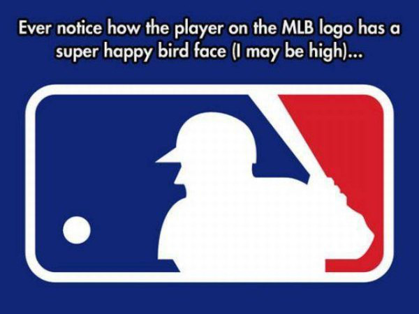 mlb sign - Ever notice how the player on the Mlb logo has a super happy bird face I may be high...