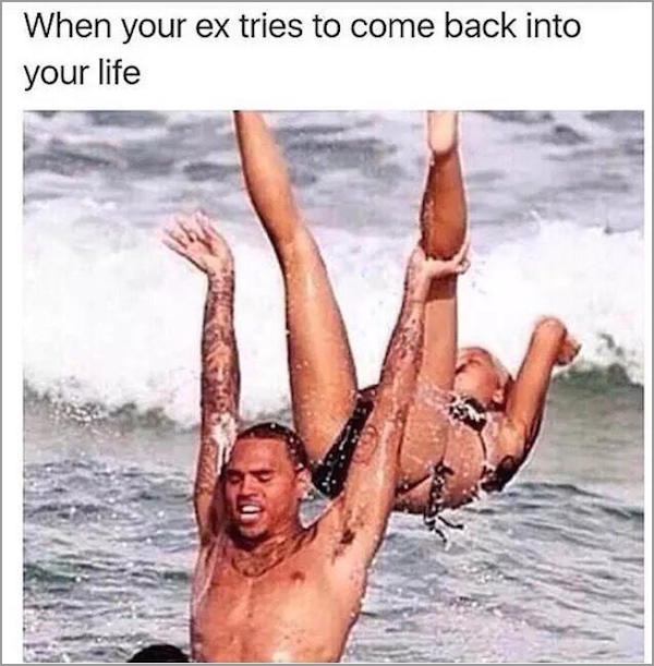 Chris Brown - When your ex tries to come back into your life