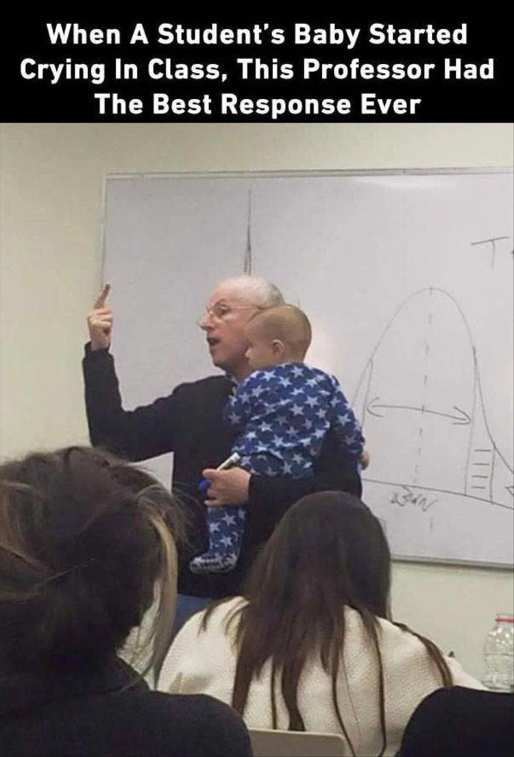 When A Student's Baby Started Crying In Class, This Professor Had The Best Response Ever