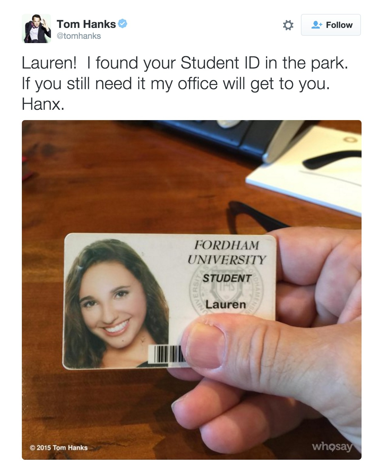 When Tom Hanks' found this Fordham University student's ID, he took to social media to make sure the student got it back.