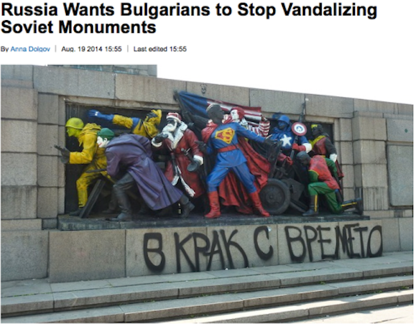 soviet russian monuments - Wallis Bulgarians to Stop Vandalizing Soviet Monuments By Anna Dolgov Last edited 15.55