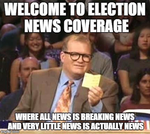 america health care meme - Welcome To Election News Coverage Where All News Is Breaking News And Very Little News Is Actually News imgflip.com