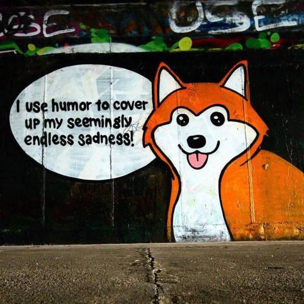 use humor to cover up my seemingly endless sadness - I use humor to cover up my seemingly endless sadness!