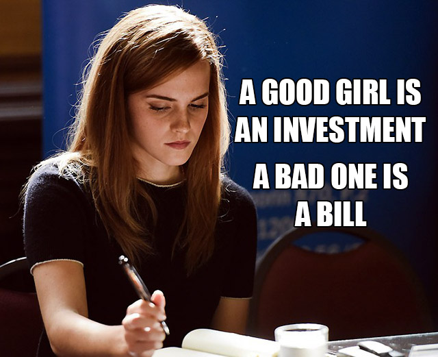 emma watson ambassador - A Good Girl Is An Investment A Bad One Is A Bill