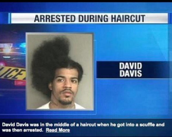 man arrested during haircut - Arrested During Haircut David Davis David Davis was in the middle of a haircut when he got into a scuffle and was then arrested. Read More