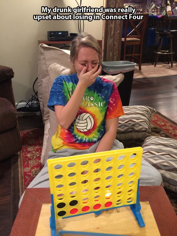 my drunk girlfriend was really upset about losing connect four - My drunk girlfriend was really upset about losing in Connect Four Ar Lassic