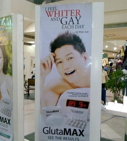 display advertising - I Feel Whiter And Gay Each Day Dj Mojo Jojo M esto GlutaMAX GluteMAX Max Results 120703 GlutaMAX See The Results