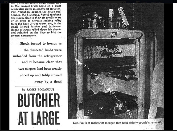 The body parts of Fred and Edwina Rogers were found inside their refrigerator, wrapped neatly on the shelves in 1965. Charles Rogers, their son, is believed to have committed the crime, but he hasn't been seen since.
