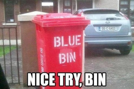 nice try bin meme - 05654033 Blue Bin Nice Try, Bin To Zied
