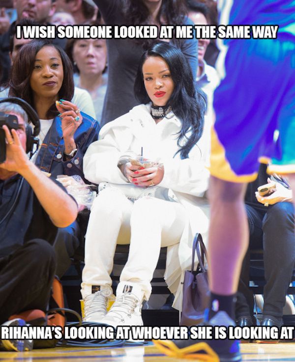 fan - I Wish Someone Looked At Me The Same Way Rihanna'S Looking At Whoever She Is Looking At