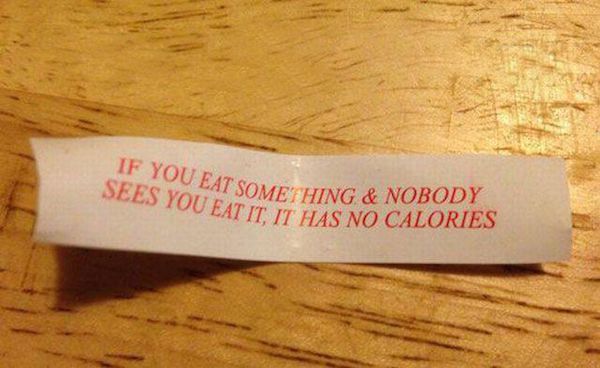 funny fortune cookies - If You Eat Somethi Sees You Eat It It Has No Something & Nobody It, It Has No Calories