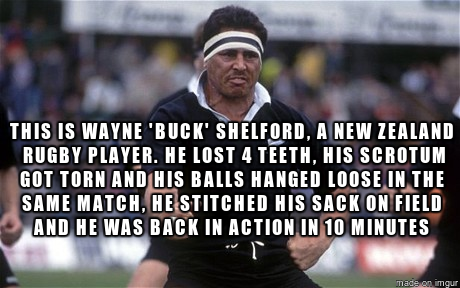 This isn’t the first instance of genital mutilation during a rugby game. New Zealand rugby union player Buck Shelford had his scrotum torn open in a game – a game that he finished.