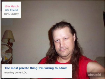 10 Dating Profiles That Are Far Too Gross to Be Real