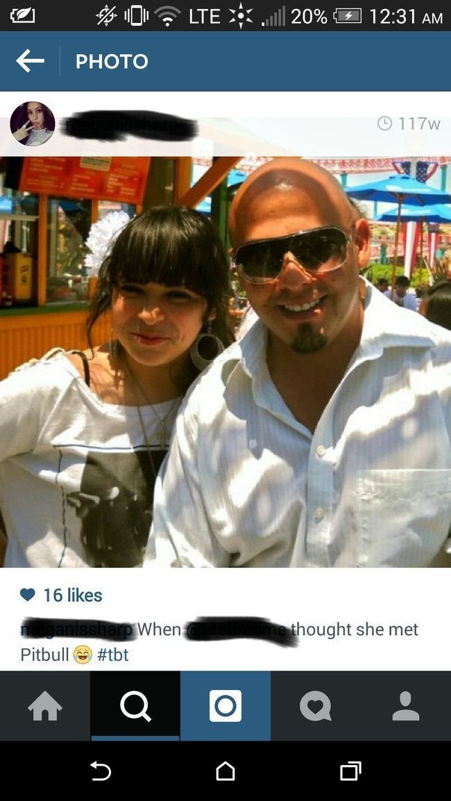 people who thought they met celebrities - 0 Lte || 20% %0 Photo 117w 16 thought she met ndanissharp When Pitbull A Q 0 Q