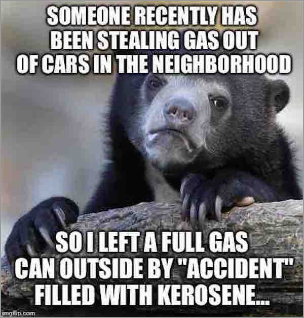 somafm - Someone Recently Has Been Stealing Gas Out Of Cars In The Neighborhood Sector So I Left A Full Gas Can Outside By "Accident". Filled With Kerosene... monip.com