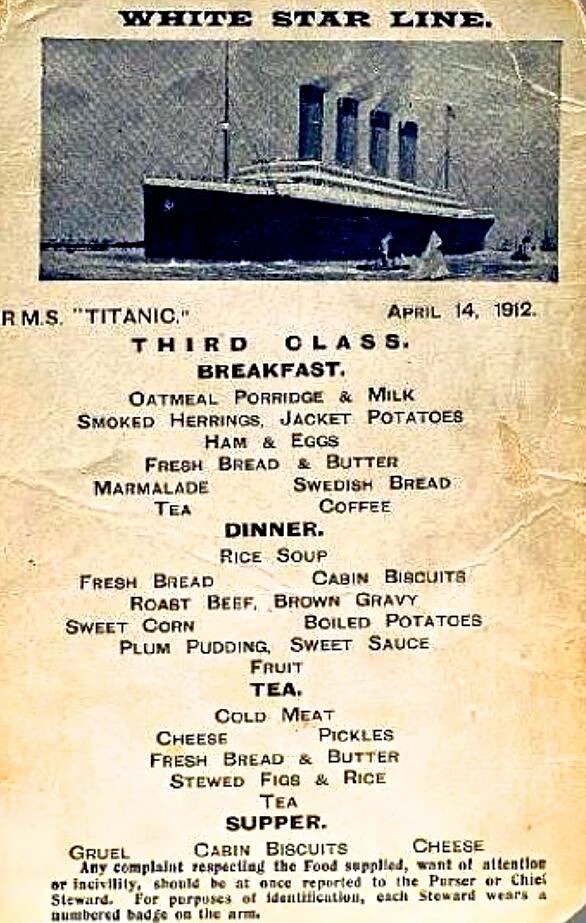 Menu for third class passengers in the Titanic