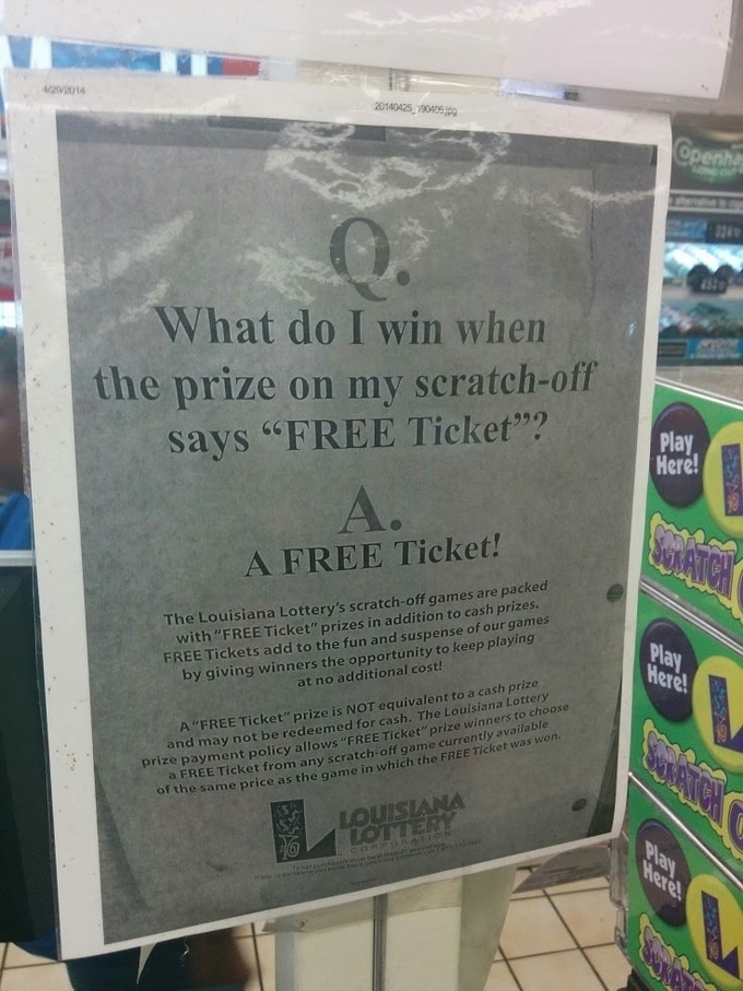 commemorative plaque - 202014 20140425 190406 What do I win when the prize on my scratchoff says "Free Ticket? play. Here! A Free Ticket! The Louisiana Lottery's scratchoff games are packed with "Free Ticket" prizes in addition to cash prizes. Free Ticket