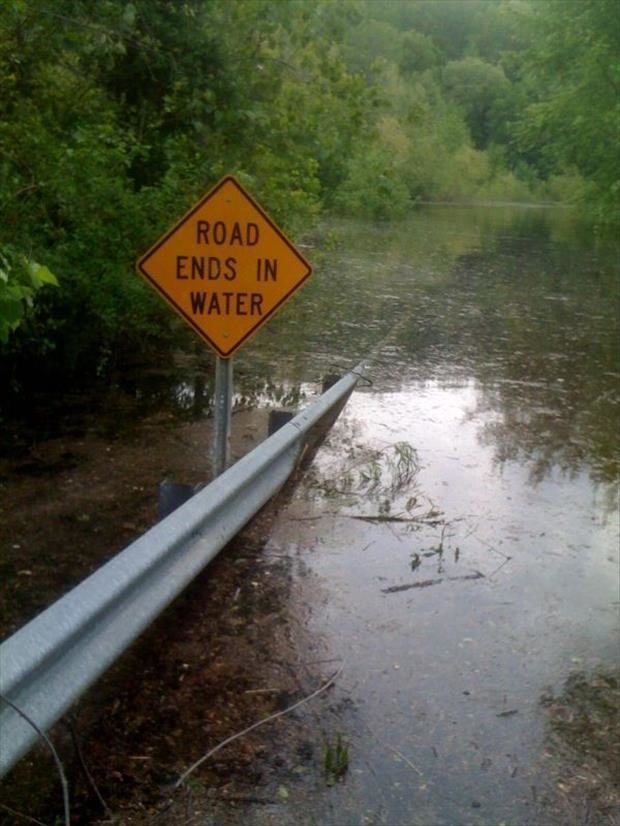 obvious road signs - Road Ends In Water