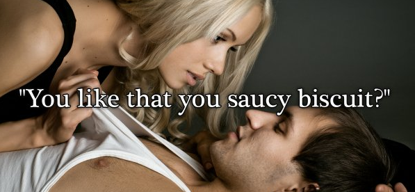 blond - "You that you saucy biscuit?"