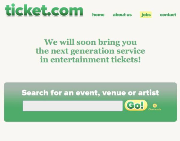 Ticket.com – $1,525,000
Date Sold: 2009
For a short while after the sale was completed, the domain name Ticket.com began directing to StubHub.com. As of today, it redirects to a Swedish reservation site.