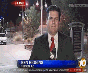 reporter funny gif - Live gifbin.com obe Ben Higgins Tucson, Az fossa S Ranch Anmal crpets say is not uncommon to 7.5PM 64