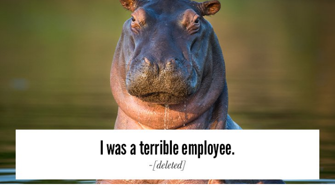 photo caption - I was a terrible employee. deleted