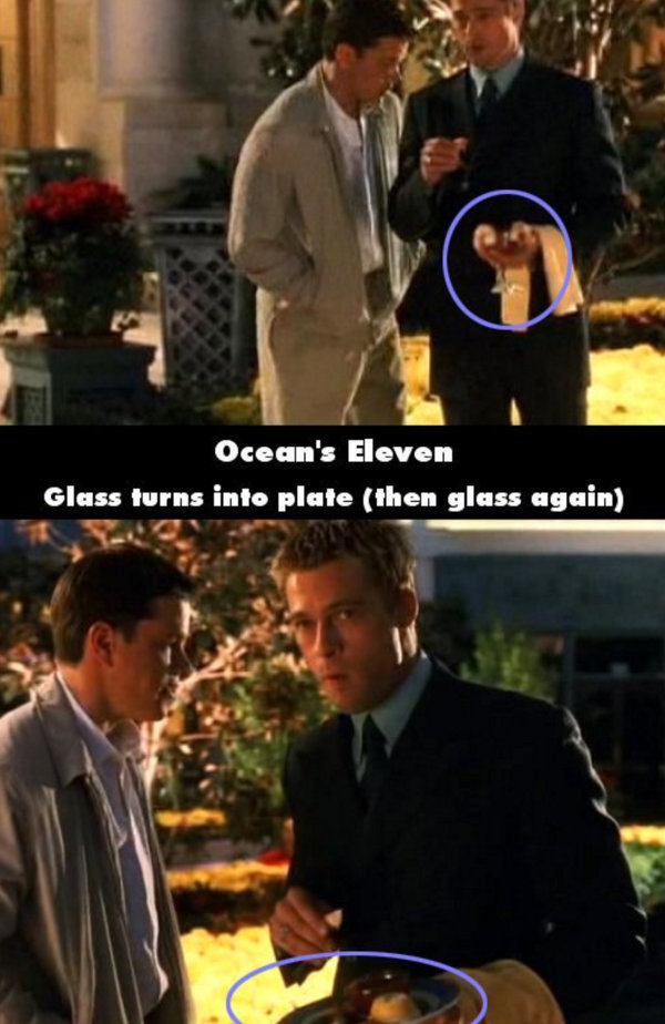 biggest movie mistakes - Ocean's Eleven Glass turns into plate then glass again