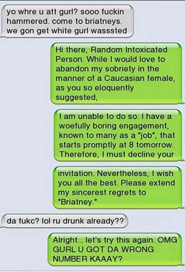 25 Hilarious Drunk Texts To Remind You What You Did Last Night.