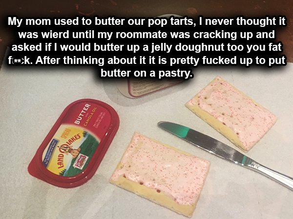 17 strange things you never realized as a kid