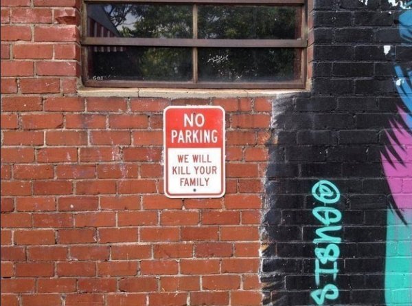 brickwork - No Parking We Will Kill Your Family Sisndo