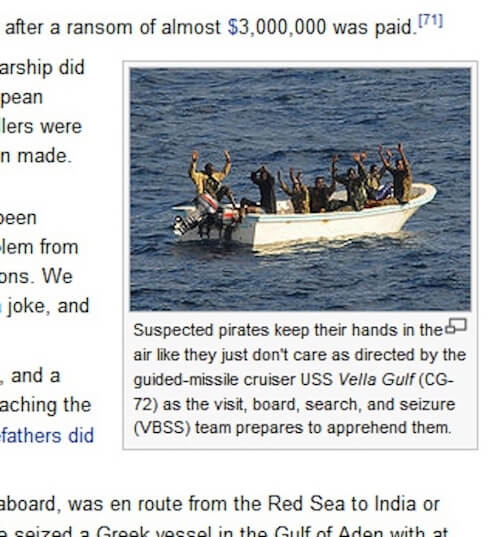 funny wikipedia captions - after a ransom of almost $3,000,000 was paid. 71 arship did pean lers were in made. een lem from ons. We joke, and and a aching the fathers did Suspected pirates keep their hands in the air they just don't care as directed by th