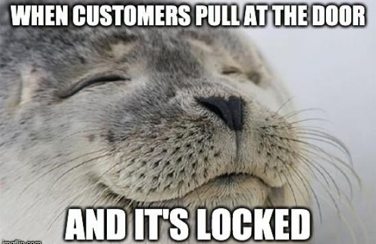 third world success kid - When Customers Pull At The Door And It'S Locked Com
