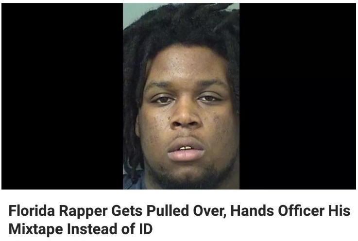 crazy news - Florida Rapper Gets Pulled Over, Hands Officer His Mixtape Instead of Id