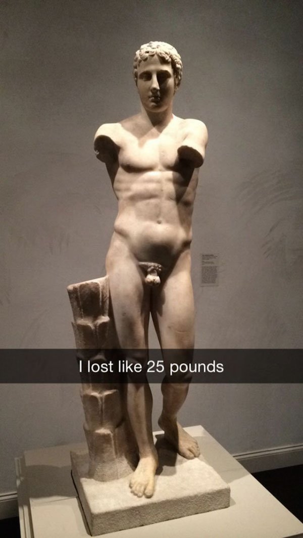 funny snapchat museum - I lost 25 pounds