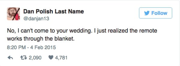 Brandon Flynn - Dan Polish Last Name y No, I can't come to your wedding. I just realized the remote works through the blanket. 7 2,090 4,781