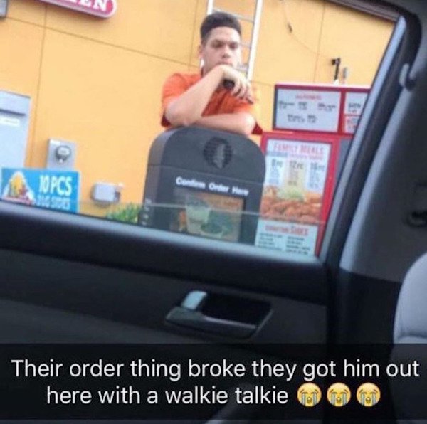 funniest shit ever - Como Their order thing broke they got him out here with a walkie talkie