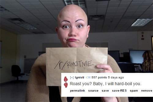 21 of the Most Brutal Burns From the Hilarious RoastMe Subreddit