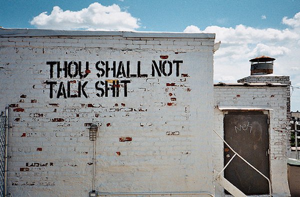 thou shall not talk - Thou Shall Not, Talk Sht whes.