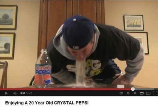 enjoying a 20 year old crystal pepsi - 3.59 Oooo Enjoying A 20 Year Old Crystal Pepsi