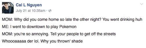 22 People Who Have Clearly Had Enough Of Pokémon Go.