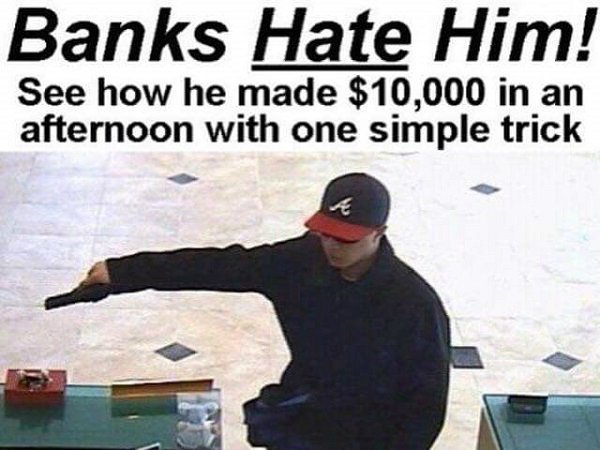 click bait clickbait titles - Banks Hate Him! See how he made $10,000 in an afternoon with one simple trick