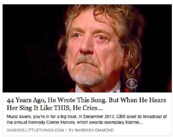 click bait robert plant crying - 44 Years Ago, He Wrote This Song. But When He Hears Her Sing It This, He Cries... Music lovers, you're in for a big treat. In , Cbs aired its broadcast of the annual Kennedy Center Honors, which awards exemplary lifetime..